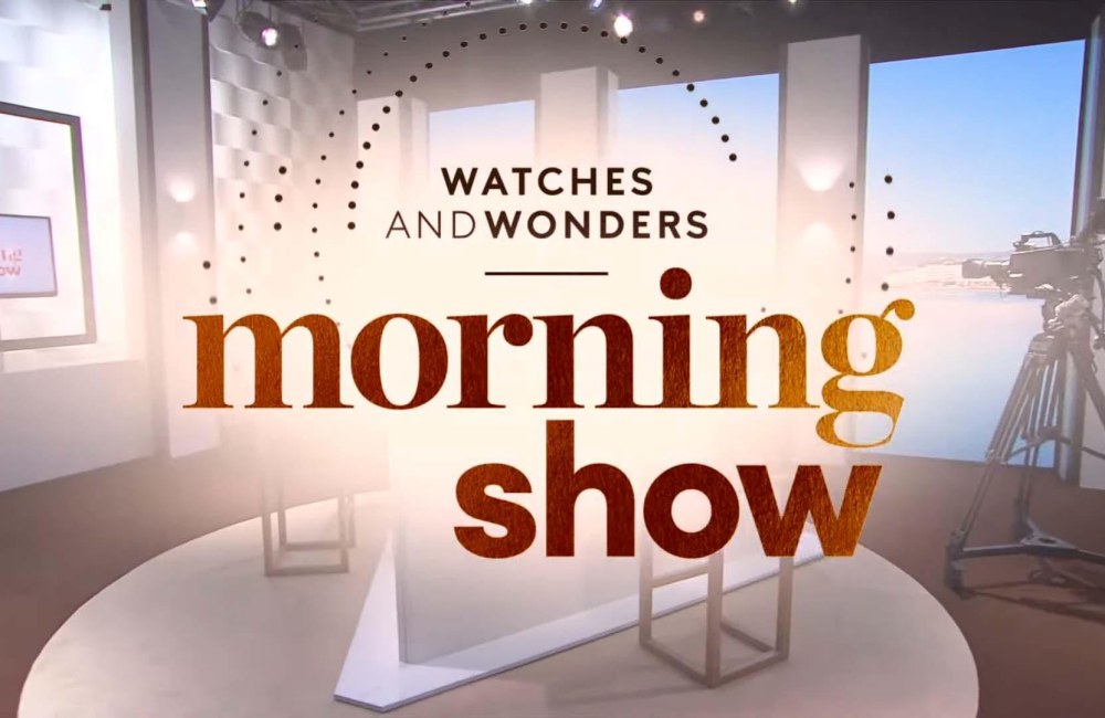 wandw morning show - Watches & Wonders 2021 编辑观后感｜原来线上表展也可以很精彩