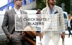 how to style a check blazer suit look BIG 240x150 - 要跳脱刻板形象，为何不选择格纹西装？