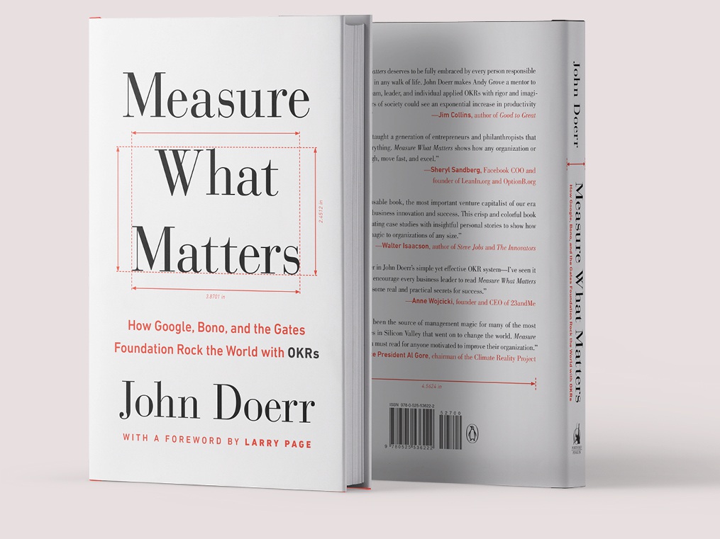 Measure What Matters by john doerr - 管理者必读！Bill Gates 推荐《Measure What Matters》