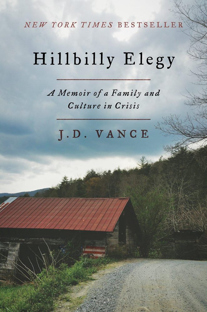 Hillbilly Elegy by J.D. Vance - 500强CEO 的最佳书单