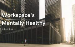 Workspaces Mentally Healthy 240x150 - 提升职场精神健康的6大法则