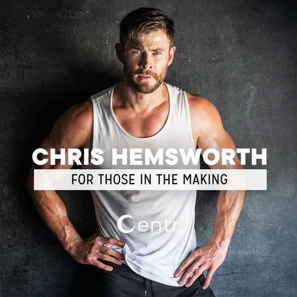 Chris Hemsworth Centr fitness app 3 - 雷神 Chris Hemsworth 健身计划大公开！邀你一起在家锻炼